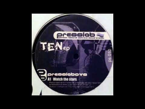 Presslaboys - Watch The Stars