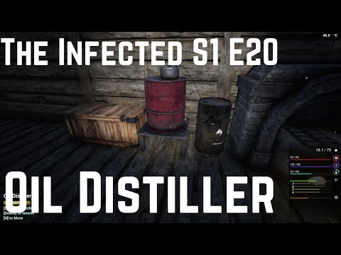 The Infected S1 E 20 - Oil Distiller