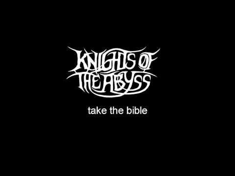 Knights of the Abyss - Hell Bent (/w lyrics)