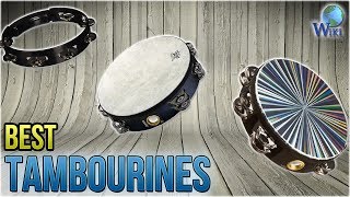 Video thumbnail for 10 Best Tambourines 2018 by Ezvid Wiki