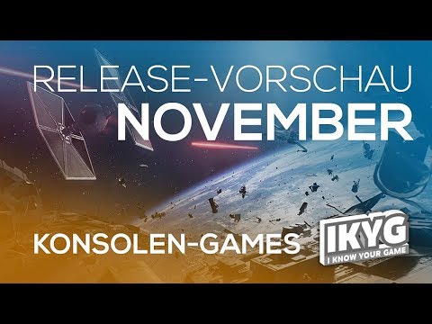 Games-Release-Vorschau - November 2017 - Konsole