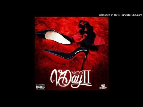 Vado - Told Ya  Feat. Chinx