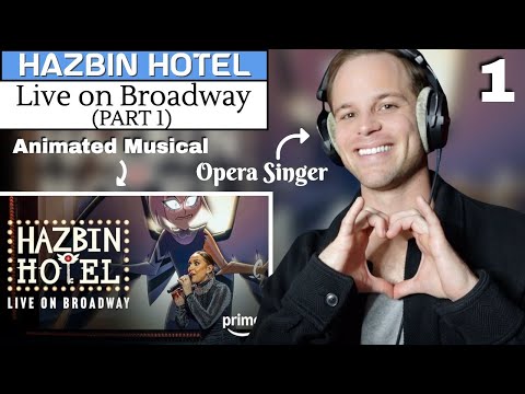 Pro Opera Singer Reacts to Hazbin Hotel (Live on Broadway) | Musical and Vocal ANALYSIS (Part 1)