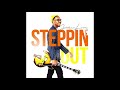 Jordan Love - Steppin' Out