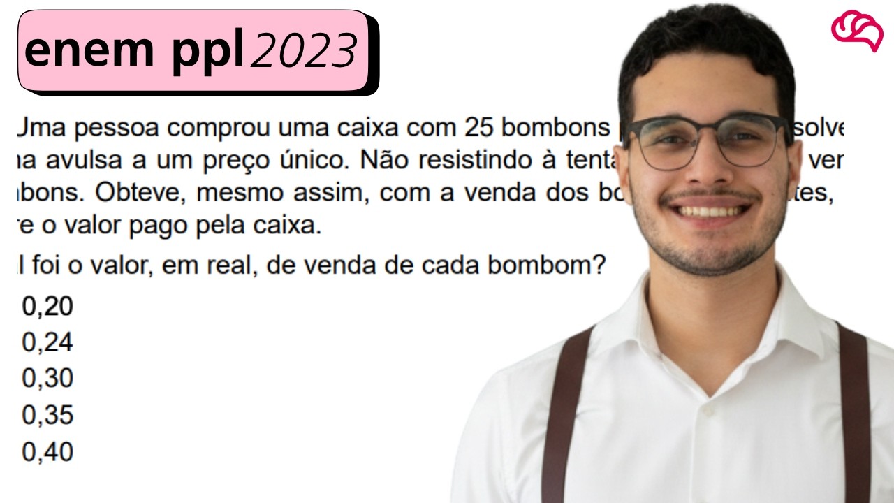 Resolução em Vídeo — Questão 163 ENEM 2023 PPL