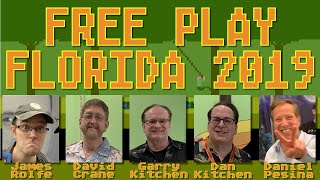 Free Play Florida 2019 - James Rolfe, David Crane, Daniel Pesina!