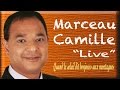 MARCEAU CAMILLE  -  Quand le soleil dit bonjours aux montagnes "Live"