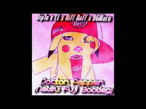 Diplo x CL x Riff Raff x OG Maco - Doctor Pepper (Natsu Fuji Bootleg)