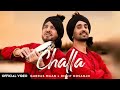 Challa : Gurdas Maan Ft. Diljit Dosanjh (Official Video) Latest Punjabi Song Challa Song 2023