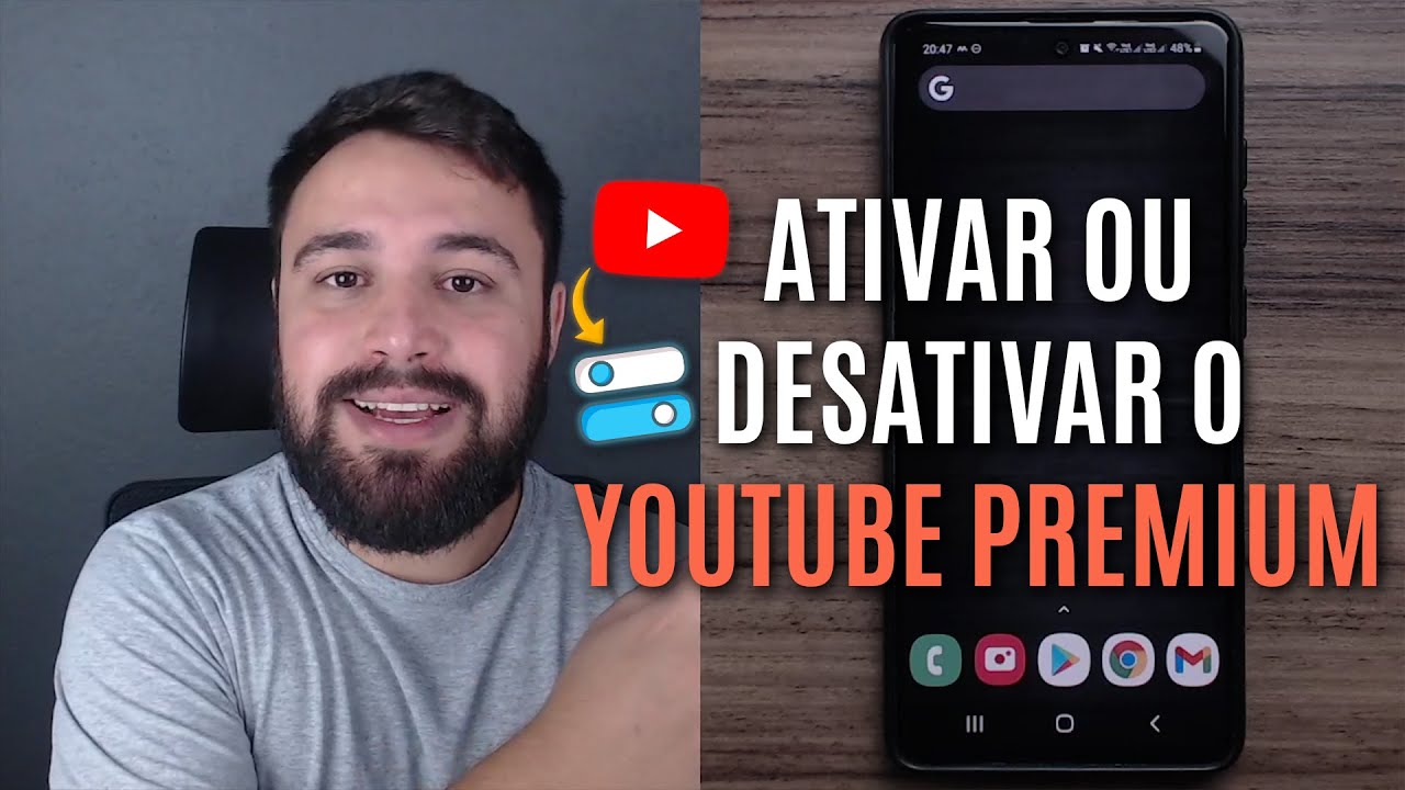 COMO ATIVAR E DESATIVAR O YOUTUBE PREMIUM