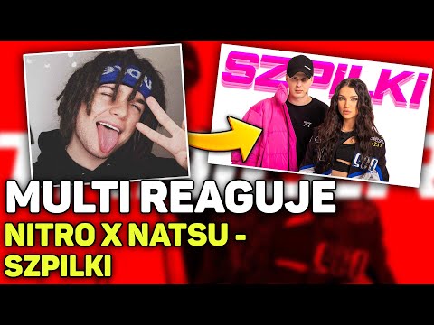 MULTI REAGUJE NA NITRO X NATSU - SZPILKI