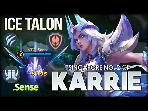 Ice Talon MVP Plays! .Sense Singapore No. 2 of Karrie - Mobile Legends: Bang Bang