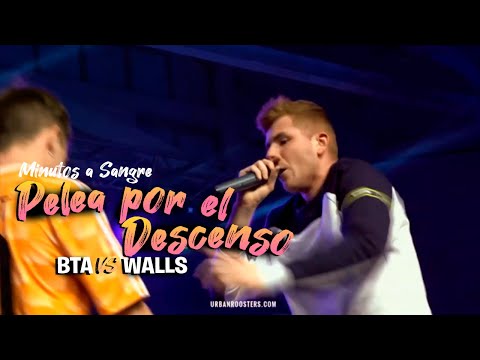 WALLS vs BTA * MINUTOS A SANGRE * FMS ESPAÑA 2019