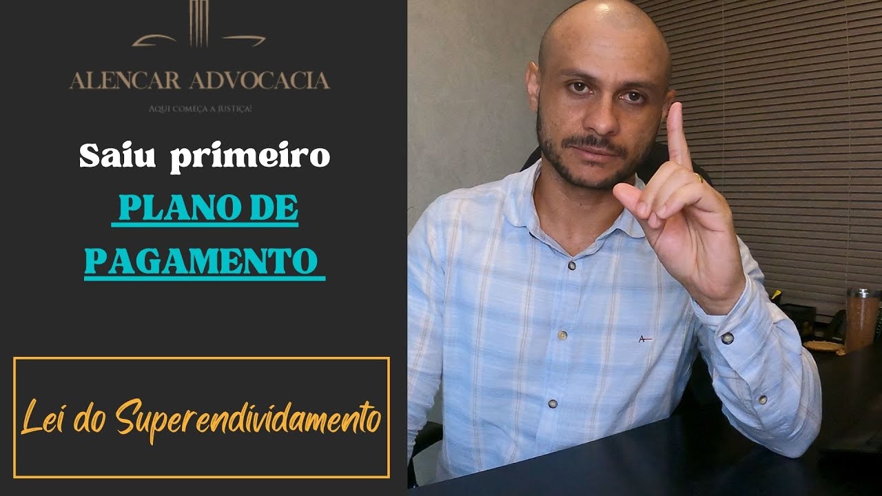 Saiu o Primeiro Plano de Pagamento @AlencarAdvocacia​
