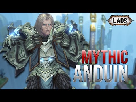 Lads vs Mythic Anduin - Sepulcher of the First Ones