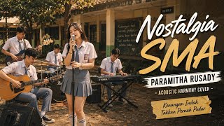 Download lagu NOSTALGIA SMA - PARAMITHA RUSADY (Acoustic Harmony Cover) | Bikin Kangen Masa Sekolah mp3 Download lagu NOSTALGIA SMA - PARAMITHA RUSADY (Acoustic Harmony Cover) | Bikin Kangen Masa Sekolah mp3