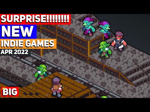 Indie Game SURPRISE Releases - April 2022 | Part 8