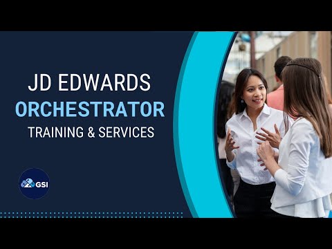 JDE Orchestrator Training & Services