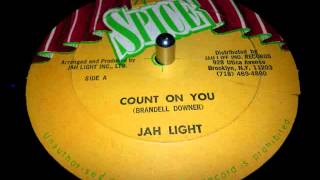 Jah Light - Count On You (12in. Special)