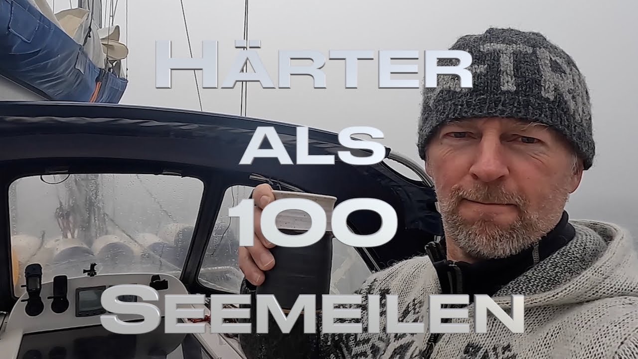 Harder than 100 nautical miles - is fog @XTripSailing Sailing #210
