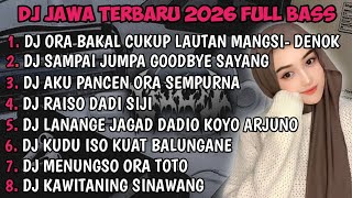 Download lagu DJ JAWA TERBARU 2025 FULL BASS🎵 | DJ DENOK X DJ TAMU UNDANGAN X DJ ROPANG VIRAL MENGKANE !! mp3 Download lagu DJ JAWA TERBARU 2025 FULL BASS🎵 | DJ DENOK X DJ TAMU UNDANGAN X DJ ROPANG VIRAL MENGKANE !! mp3
