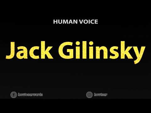 How To Pronounce Jack Gilinsky
