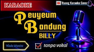 Download lagu KARAOKE  | Peuyeum Bandung | Sunda | Tanpa Vokal | mp3