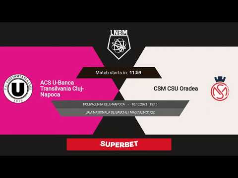 LNBM 2021-2022: U-BT Cluj-Napoca - CSM CSU Oradea