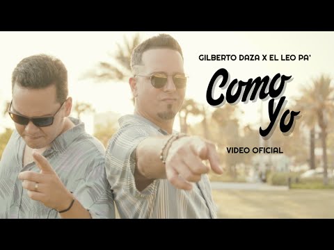 Como Yo - El Leo Pa' ft. Gilberto Daza (Video Oficial)