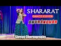 Shararat Dhurandhar Movie Song Shreya Choreography Ayesha Khan Krytle Ranveer Singh
