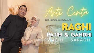 Download lagu RAGHI - ARTI CINTA mp3