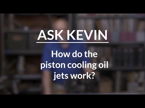 How Do Piston-Cooling Oil Jets Work?