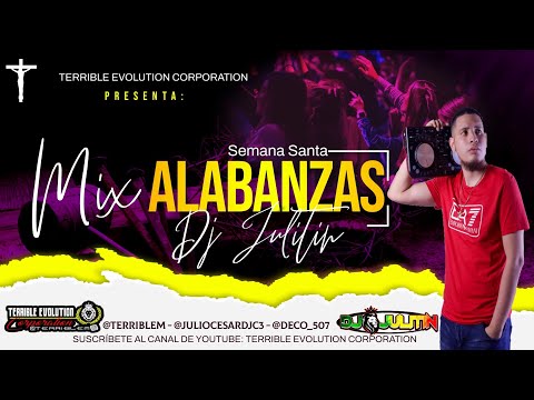 #Adoracions🙏ALABANZAS MIX 2023 - Dj Julitin Ft Terrible Evolution Corporation / Semana Santa 2023