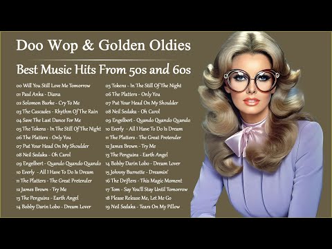 Best Music Hits From 50s and 60s ???? Doo Wop & Golden Oldies Collection ???? Oldies But Goodies