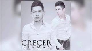Fuiste tu - Crecer German (en estudio 2017)