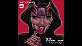 Crazy Town baby you don&#39;t now reversed