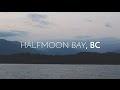 Explore BC: Halfmoon Bay