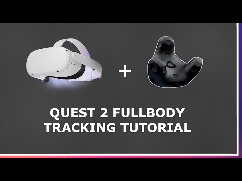 How To Set Up FBT With A Quest 2 #HowToVR Guide