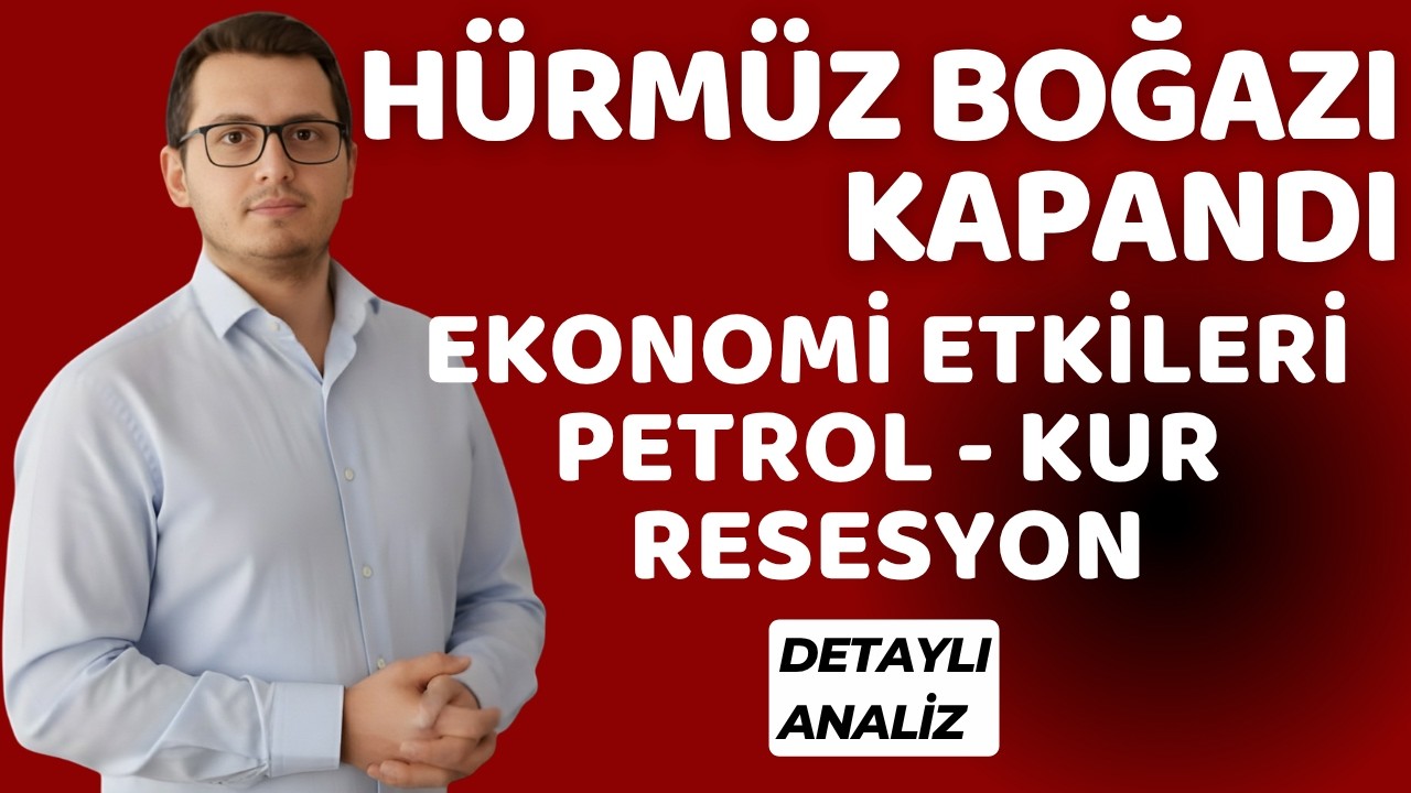 HÜRMÜZ BOĞAZI KAPANDI! TÜRKİYE - DÜNYA EKONOMİSİNE ETKİLERİ | PETROL-RESESYON | HÜRMÜZ NEDEN ÖNEMLİ