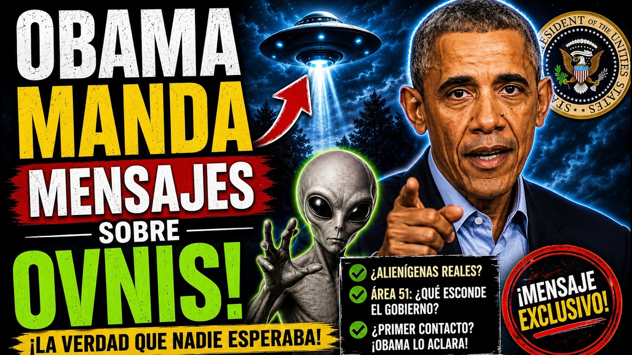 OBAMA acaba de enviar UN MENSAJE sobre LOS OVNIS