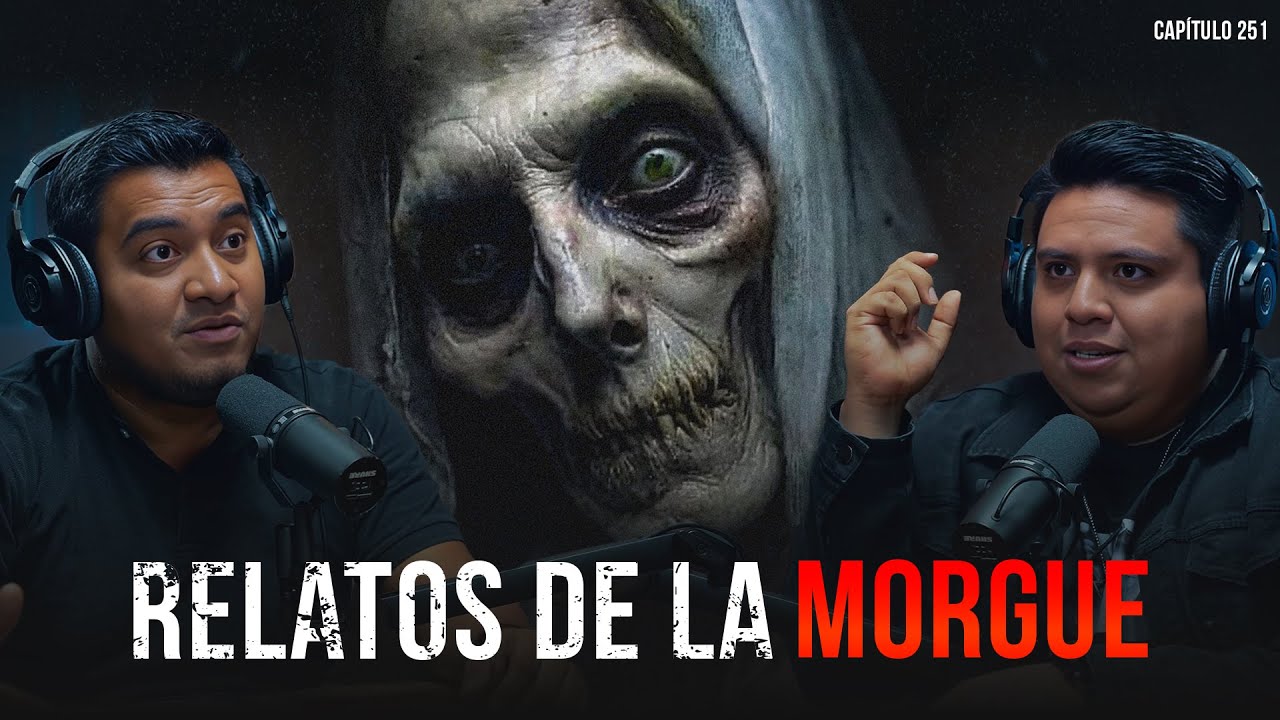 Fantasmas y Demonios en la Morgue | Relatos Siniestros de la Morgue