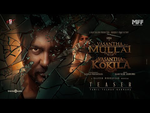 Vasantha Mullai Teaser