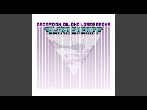 Deception, Oil and Laser Beams
