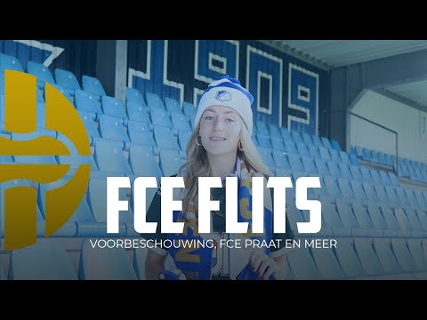 FCE FLITS #3 I Voorbeschouwing, FC Eindhoven Praat en meer...
