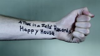 A Tree in a Field Records' Happy House - KlangBasel 2016