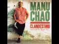 Manu Chao - King of The Bongo Bong (Sticko ...