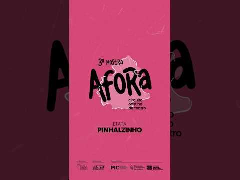 3ª Mostra Afora - 2ª Etapa: Pinhalzinho/SC