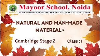 Natural and Made Materials- Stage 2(Class 1)