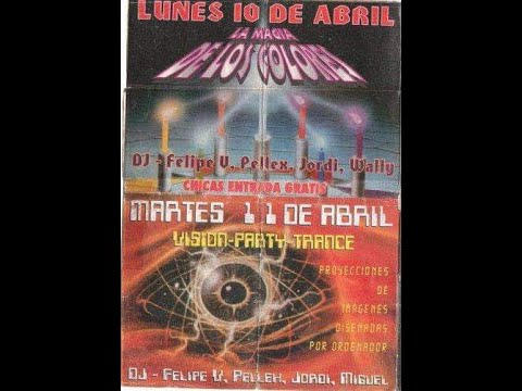 DJ PELLEX & JORDI SLATE DISCOTECA ATMOSPHERE TORREMOLINOS LA MAGIA DE LOS COLORES Abril 1995