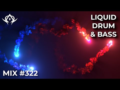 Liquid Drum and Bass Mix 322
